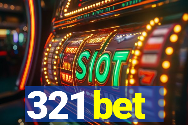 321 bet